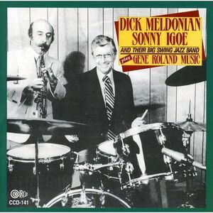 Dick Meldonian - Play Gene Roland Music  CD